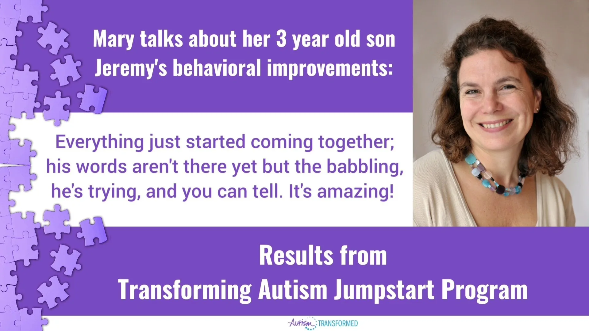 Mary talks about her 3-year-old son's changes